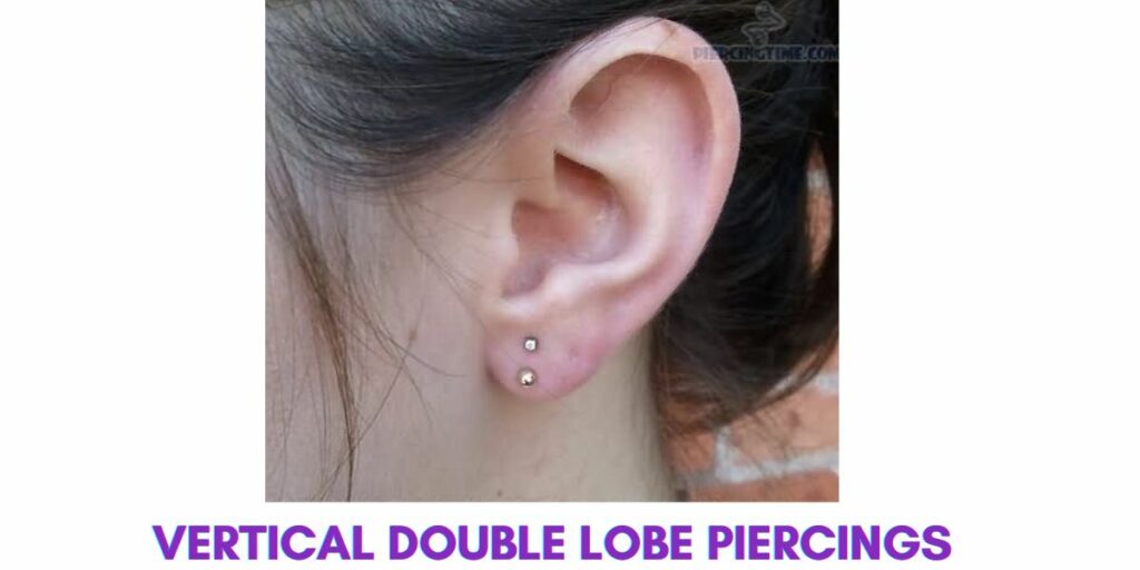 Vertical Double Lobe Piercings